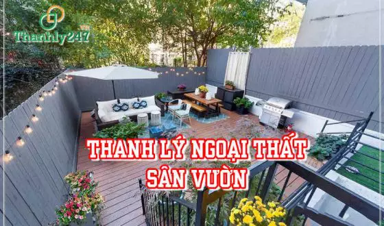 thanh lý ngoại thất sân vườn