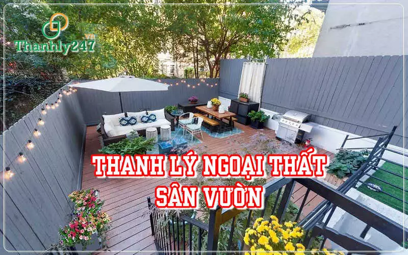 thanh lý ngoại thất sân vườn