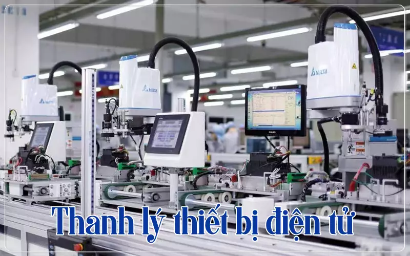 thanh lý thiết bị điện tử