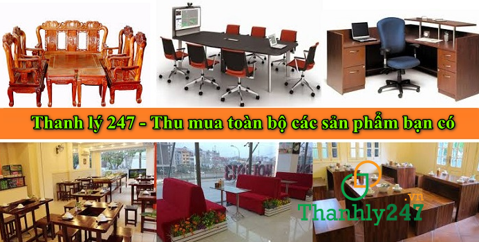 Thanh lý 247 thu mua toàn bộ các sản phẩm bạn có