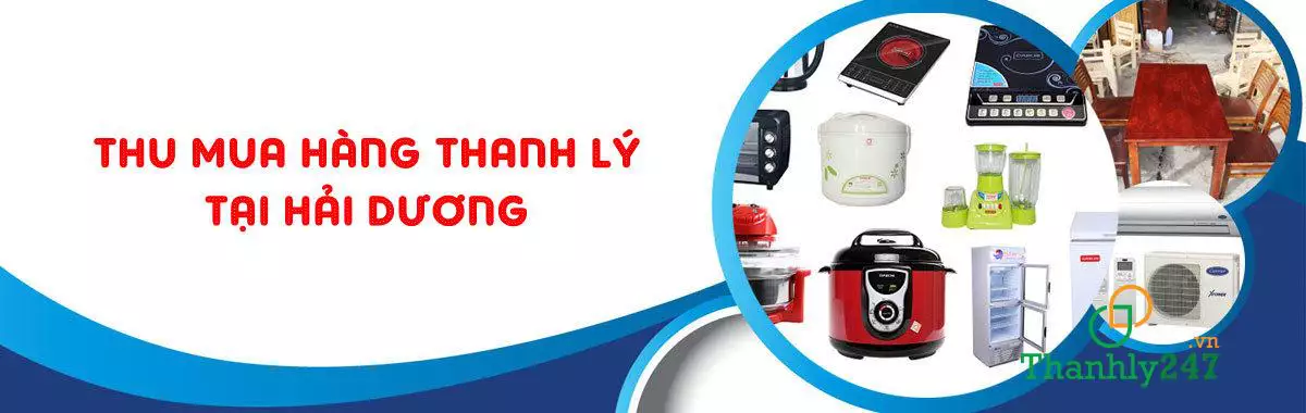 Thu mua hàng thanh lý tại Hải Dương
