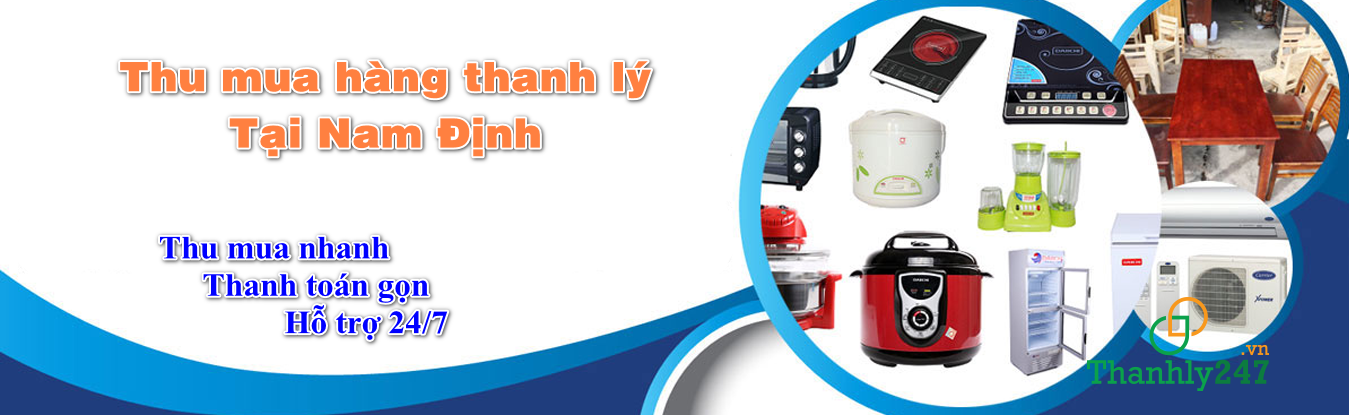 Thu mua hàng thanh lý tại Nam Định