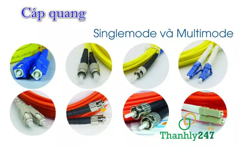 Tổng quan về cáp quang singlemode và cáp quang Multimode