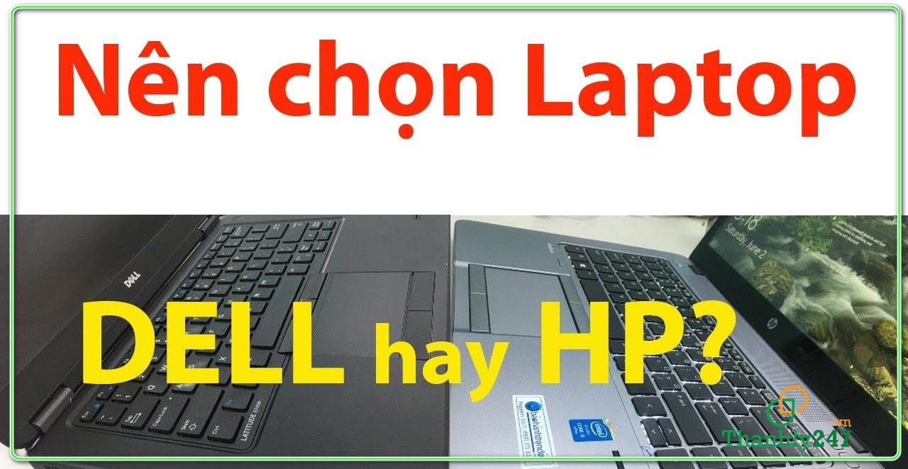 So sánh Laptop Dell và laptop HP