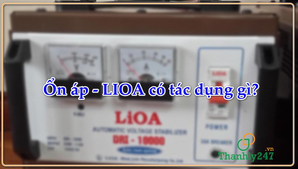 Tác dụng của ổn áp LIOA