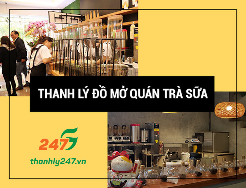 Thu mua thanh lý quán trà sữa tại Hà Nội