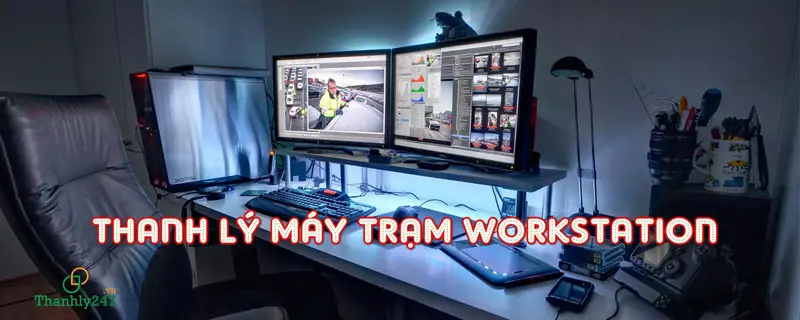 Mua Laptop Workstation Cũ Tại Thanh Lý 247