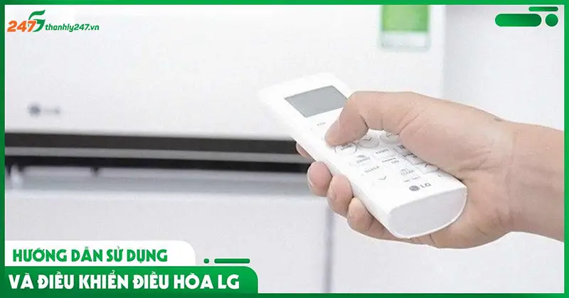 Hướng dẫn sử dụng điều khiển điều hòa LG đời cũ